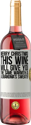 29,95 € Free Shipping | Rosé Wine ROSÉ Edition Merry Christmas! This wine will give you the same warmth as a grandma's sweater White Label. Customizable label Young wine Harvest 2025 Tempranillo