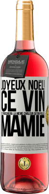 29,95 € Envoi gratuit | Vin rosé Édition ROSÉ Joyeux Noël! Ce vin te procurera la même chaleur qu'un pull de mamie Étiquette Blanche. Étiquette personnalisable Vin jeune Récolte 2024 Tempranillo