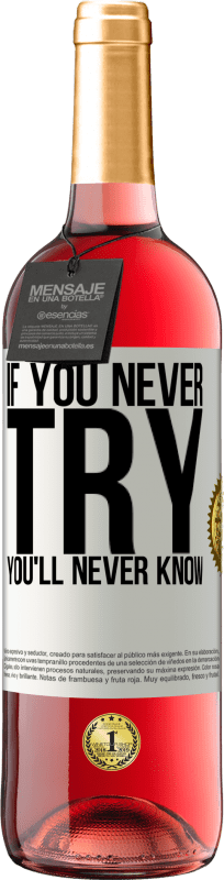 29,95 € 送料無料 | ロゼワイン ROSÉエディション 試したことがないなら、あなたは決して知らない ホワイトラベル. カスタマイズ可能なラベル 若いワイン 収穫 2025 Tempranillo