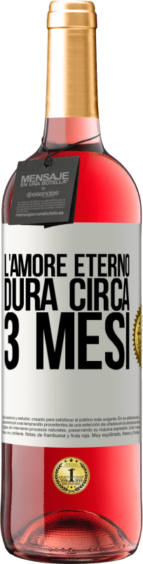 29,95 € Spedizione Gratuita | Vino rosato Edizione ROSÉ L'amore eterno dura circa 3 mesi Etichetta Bianca. Etichetta personalizzabile Vino giovane Raccogliere 2024 Tempranillo