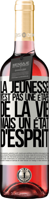 29,95 € Envoi gratuit | Vin rosé Édition ROSÉ La jeunesse n'est pas une étape de la vie, mais un état d'esprit Étiquette Blanche. Étiquette personnalisable Vin jeune Récolte 2024 Tempranillo