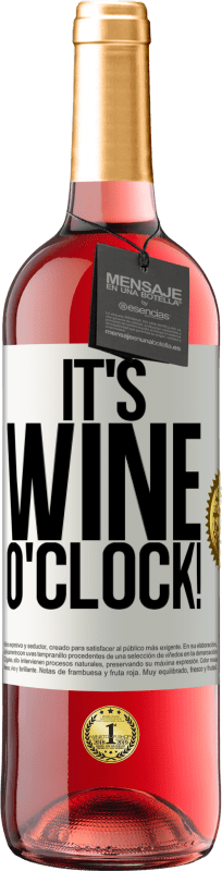 29,95 € Envoi gratuit | Vin rosé Édition ROSÉ It's wine o'clock! Étiquette Blanche. Étiquette personnalisable Vin jeune Récolte 2023 Tempranillo