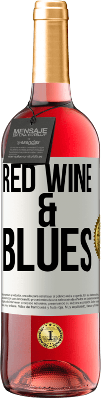 29,95 € 送料無料 | ロゼワイン ROSÉエディション Red wine & Blues ホワイトラベル. カスタマイズ可能なラベル 若いワイン 収穫 2024 Tempranillo