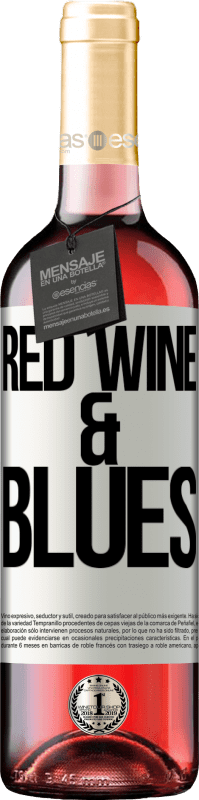 29,95 € Envoi gratuit | Vin rosé Édition ROSÉ Red wine & Blues Étiquette Blanche. Étiquette personnalisable Vin jeune Récolte 2023 Tempranillo
