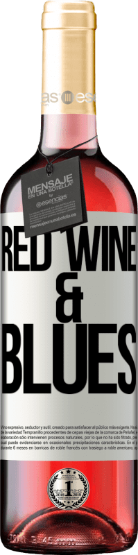 29,95 € Envoi gratuit | Vin rosé Édition ROSÉ Red wine & Blues Étiquette Blanche. Étiquette personnalisable Vin jeune Récolte 2024 Tempranillo