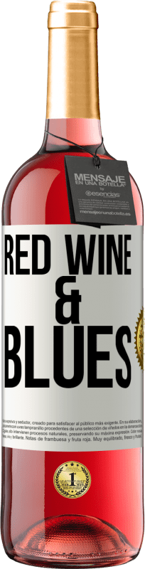 29,95 € Envio grátis | Vinho rosé Edição ROSÉ Red wine & Blues Etiqueta Branca. Etiqueta personalizável Vinho jovem Colheita 2023 Tempranillo