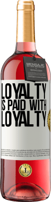 29,95 € Free Shipping | Rosé Wine ROSÉ Edition Loyalty is paid with loyalty White Label. Customizable label Young wine Harvest 2024 Tempranillo