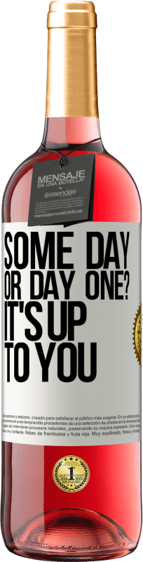 29,95 € Free Shipping | Rosé Wine ROSÉ Edition some day, or day one? It's up to you White Label. Customizable label Young wine Harvest 2024 Tempranillo