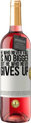 29,95 € Free Shipping | Rosé Wine ROSÉ Edition He who never fails is no bigger but he who never gives up White Label. Customizable label Young wine Harvest 2024 Tempranillo