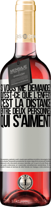 29,95 € Envoi gratuit | Vin rosé Édition ROSÉ Si vous me demandez, qu'est-ce que l'enfer? C'est la distance entre deux personnes qui s'aiment Étiquette Blanche. Étiquette personnalisable Vin jeune Récolte 2024 Tempranillo