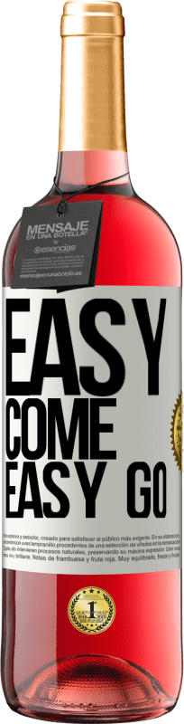 29,95 € 送料無料 | ロゼワイン ROSÉエディション Easy come, easy go ホワイトラベル. カスタマイズ可能なラベル 若いワイン 収穫 2024 Tempranillo