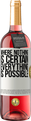 29,95 € Free Shipping | Rosé Wine ROSÉ Edition Where nothing is certain, everything is possible White Label. Customizable label Young wine Harvest 2025 Tempranillo