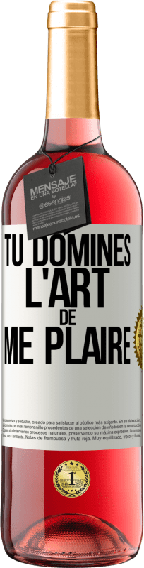 29,95 € Envoi gratuit | Vin rosé Édition ROSÉ Tu domines l'art de me plaire Étiquette Blanche. Étiquette personnalisable Vin jeune Récolte 2024 Tempranillo