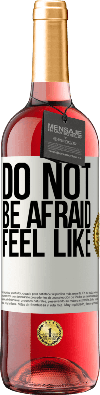 29,95 € Free Shipping | Rosé Wine ROSÉ Edition Do not be afraid. Feel like White Label. Customizable label Young wine Harvest 2021 Tempranillo