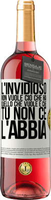 29,95 € Spedizione Gratuita | Vino rosato Edizione ROSÉ L'invidioso non vuole ciò che hai. Quello che vuole è che tu non ce l'abbia Etichetta Bianca. Etichetta personalizzabile Vino giovane Raccogliere 2024 Tempranillo