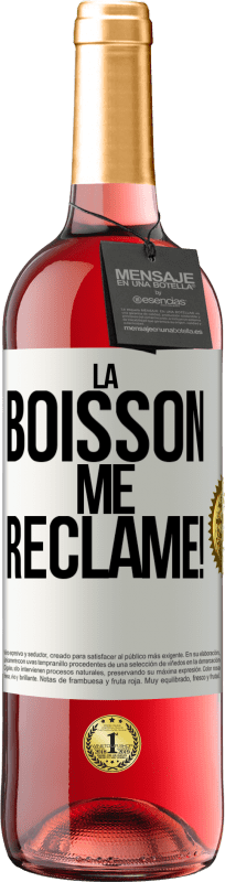 29,95 € Envoi gratuit | Vin rosé Édition ROSÉ La boisson me réclame! Étiquette Blanche. Étiquette personnalisable Vin jeune Récolte 2024 Tempranillo