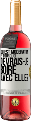 29,95 € Envoi gratuit | Vin rosé Édition ROSÉ Qui est modération et pourquoi devrais-je boire avec elle? Étiquette Blanche. Étiquette personnalisable Vin jeune Récolte 2023 Tempranillo