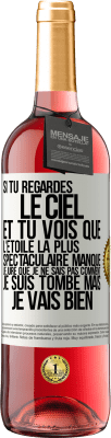 29,95 € Envoi gratuit | Vin rosé Édition ROSÉ Si tu regardes le ciel et tu vois que l'étoile la plus spectaculaire manque, je jure que je ne sais pas comment je suis tombé ma Étiquette Blanche. Étiquette personnalisable Vin jeune Récolte 2023 Tempranillo