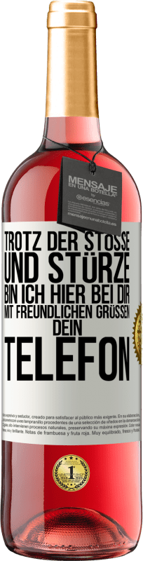 29,95 € Kostenloser Versand | Roséwein ROSÉ Ausgabe Trotz der Stöße und Stürze bin ich hier bei dir. Mit freundlichen Grüßen, dein Telefon Weißes Etikett. Anpassbares Etikett Junger Wein Ernte 2024 Tempranillo