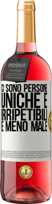 29,95 € Spedizione Gratuita | Vino rosato Edizione ROSÉ Ci sono persone uniche e irripetibili. E meno male Etichetta Bianca. Etichetta personalizzabile Vino giovane Raccogliere 2024 Tempranillo