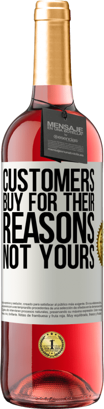 29,95 € 送料無料 | ロゼワイン ROSÉエディション 顧客は自分の理由ではなく自分の理由で購入する ホワイトラベル. カスタマイズ可能なラベル 若いワイン 収穫 2025 Tempranillo