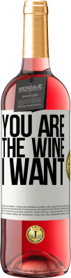 29,95 € Free Shipping | Rosé Wine ROSÉ Edition You are the wine I want White Label. Customizable label Young wine Harvest 2025 Tempranillo