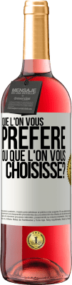 29,95 € Envoi gratuit | Vin rosé Édition ROSÉ Que l'on vous préfère ou que l'on vous choisisse? Étiquette Blanche. Étiquette personnalisable Vin jeune Récolte 2024 Tempranillo