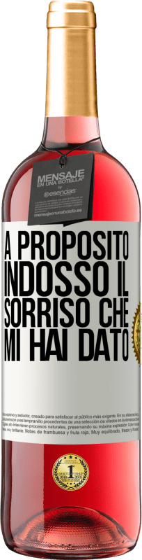 29,95 € Spedizione Gratuita | Vino rosato Edizione ROSÉ A proposito, indosso il sorriso che mi hai dato Etichetta Bianca. Etichetta personalizzabile Vino giovane Raccogliere 2024 Tempranillo