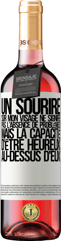 29,95 € Envoi gratuit | Vin rosé Édition ROSÉ Un sourire sur mon visage ne signifie pas l'absence de problèmes, mais la capacité d'être heureux au-dessus d'eux Étiquette Blanche. Étiquette personnalisable Vin jeune Récolte 2024 Tempranillo