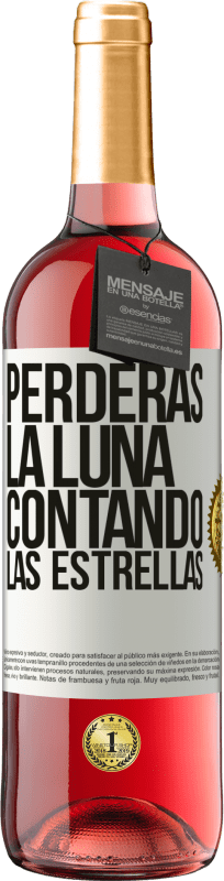 29,95 € Envío gratis | Vino Rosado Edición ROSÉ Perderás la luna contando las estrellas Etiqueta Blanca. Etiqueta personalizable Vino joven Cosecha 2024 Tempranillo