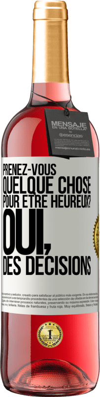 29,95 € Envoi gratuit | Vin rosé Édition ROSÉ Prenez-vous quelque chose pour être heureux? Oui, des décisions Étiquette Blanche. Étiquette personnalisable Vin jeune Récolte 2024 Tempranillo