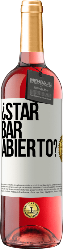 29,95 € 免费送货 | 桃红葡萄酒 ROSÉ版 ¿STAR BAR abierto? 白标. 可自定义的标签 青年酒 收成 2025 Tempranillo
