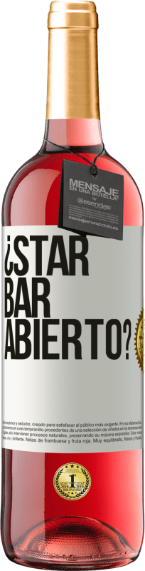 29,95 € Envío gratis | Vino Rosado Edición ROSÉ ¿STAR BAR abierto? Etiqueta Blanca. Etiqueta personalizable Vino joven Cosecha 2023 Tempranillo