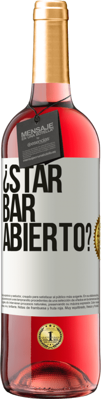 29,95 € Kostenloser Versand | Roséwein ROSÉ Ausgabe ¿STAR BAR abierto? Weißes Etikett. Anpassbares Etikett Junger Wein Ernte 2021 Tempranillo