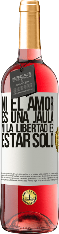 29,95 € Envío gratis | Vino Rosado Edición ROSÉ Ni el amor es una jaula, ni la libertad es estar solo Etiqueta Blanca. Etiqueta personalizable Vino joven Cosecha 2024 Tempranillo