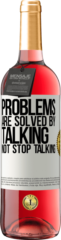 29,95 € Free Shipping | Rosé Wine ROSÉ Edition Problems are solved by talking, not stop talking White Label. Customizable label Young wine Harvest 2023 Tempranillo