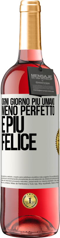 29,95 € Spedizione Gratuita | Vino rosato Edizione ROSÉ Ogni giorno più umano, meno perfetto e più felice Etichetta Bianca. Etichetta personalizzabile Vino giovane Raccogliere 2024 Tempranillo