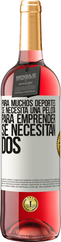 29,95 € Envío gratis | Vino Rosado Edición ROSÉ Para muchos deportes se necesita una pelota. Para emprender, se necesitan dos Etiqueta Blanca. Etiqueta personalizable Vino joven Cosecha 2024 Tempranillo