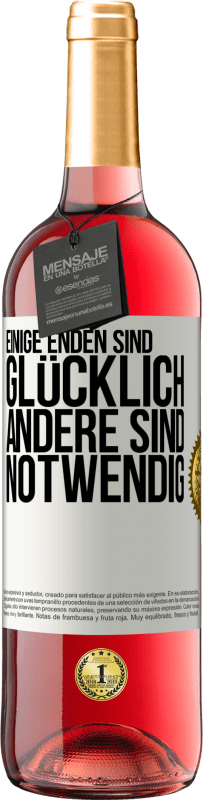 29,95 € Kostenloser Versand | Roséwein ROSÉ Ausgabe Einige Enden sind. glücklich Andere sind notwendig Weißes Etikett. Anpassbares Etikett Junger Wein Ernte 2024 Tempranillo