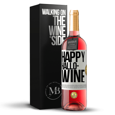 «Happy Hallo-Wine» Edición ROSÉ