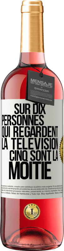 29,95 € Envoi gratuit | Vin rosé Édition ROSÉ Sur dix personnes qui regardent la télévision cinq sont la moitié Étiquette Blanche. Étiquette personnalisable Vin jeune Récolte 2024 Tempranillo