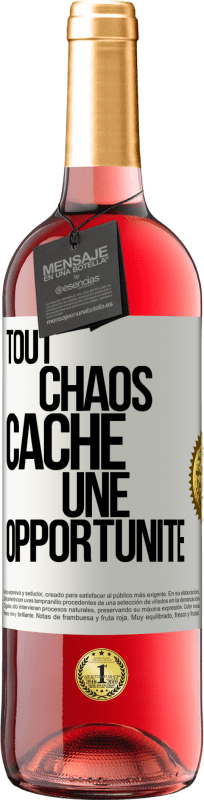 29,95 € Envoi gratuit | Vin rosé Édition ROSÉ Tout chaos cache une opportunité Étiquette Blanche. Étiquette personnalisable Vin jeune Récolte 2023 Tempranillo