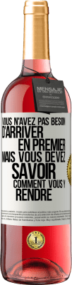 29,95 € Envoi gratuit | Vin rosé Édition ROSÉ Vous n'avez pas besoin d'arriver en premier, mais vous devez savoir comment vous y rendre Étiquette Blanche. Étiquette personnalisable Vin jeune Récolte 2024 Tempranillo