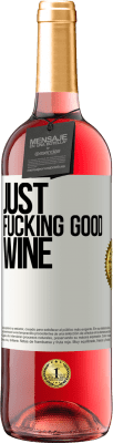 29,95 € Free Shipping | Rosé Wine ROSÉ Edition Just fucking good wine White Label. Customizable label Young wine Harvest 2025 Tempranillo
