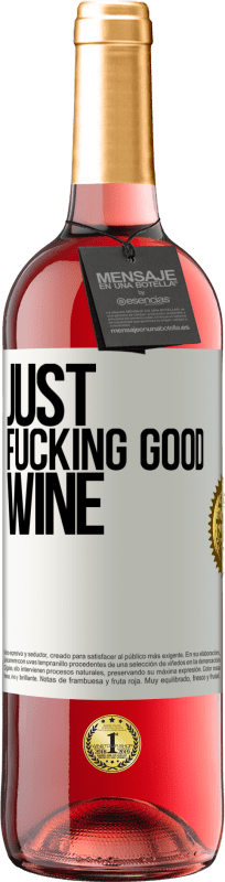 29,95 € Spedizione Gratuita | Vino rosato Edizione ROSÉ Just fucking good wine Etichetta Bianca. Etichetta personalizzabile Vino giovane Raccogliere 2023 Tempranillo