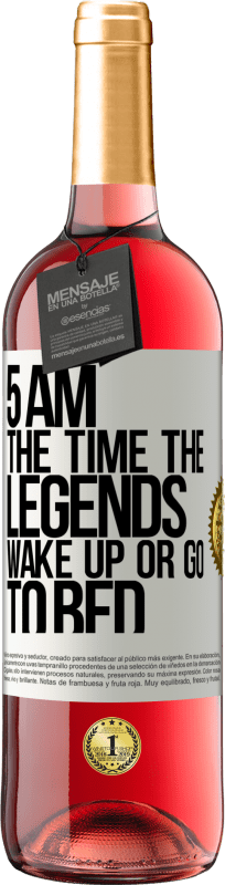 29,95 € Free Shipping | Rosé Wine ROSÉ Edition 5 AM. The time the legends wake up or go to bed White Label. Customizable label Young wine Harvest 2023 Tempranillo