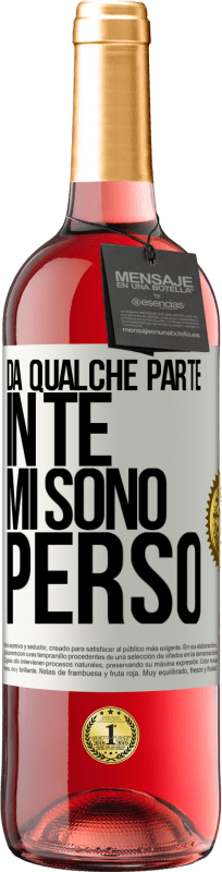 29,95 € Spedizione Gratuita | Vino rosato Edizione ROSÉ Da qualche parte in te mi sono perso Etichetta Bianca. Etichetta personalizzabile Vino giovane Raccogliere 2024 Tempranillo