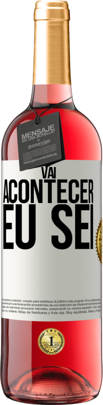 29,95 € Envio grátis | Vinho rosé Edição ROSÉ Você vai acontecer ... eu sei Etiqueta Branca. Etiqueta personalizável Vinho jovem Colheita 2024 Tempranillo