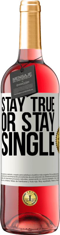 29,95 € Free Shipping | Rosé Wine ROSÉ Edition Stay true, or stay single White Label. Customizable label Young wine Harvest 2024 Tempranillo