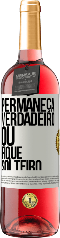 29,95 € Envio grátis | Vinho rosé Edição ROSÉ Permaneça verdadeiro ou fique solteiro Etiqueta Branca. Etiqueta personalizável Vinho jovem Colheita 2024 Tempranillo